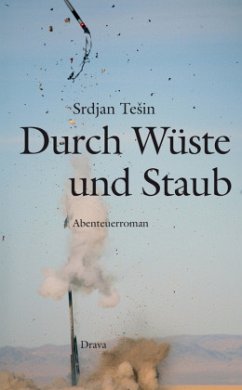 Durch Wüste und Staub - Tesin, Srdjan