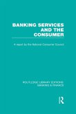 Banking Services and the Consumer (RLE