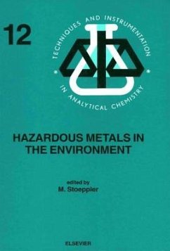 Hazardous Metals in the Environment - Stoeppler, M. (ed.)