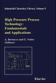 High Pressure Process Technology: Fundamentals and Applications
