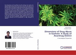 Dimensions of Drug Abuse in Kashmir: A Study of Anantnag District