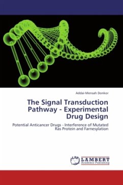 The Signal Transduction Pathway - Experimental Drug Design