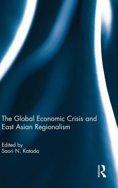 The Global Economic Crisis and East Asian Regionalism