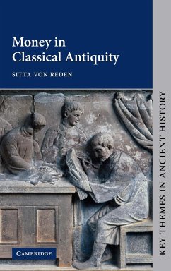 Money in Classical Antiquity - Reden, Sitta Von