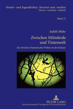 Zwischen Mittelerde und Tintenwelt - Mohr, Judith