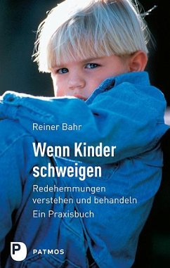 Wenn Kinder Schweigen - Bahr, Rainer