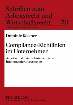 Compliance-Richtlinien im Unternehmen - Köstner, Dominic
