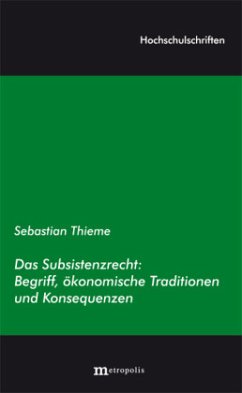 Das Subsistenzrecht - Thieme, Sebastian