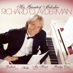 His Greatest Melodies - Clayderman,Richard