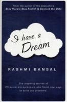 I Have a Dream - Bansal, Rashmi