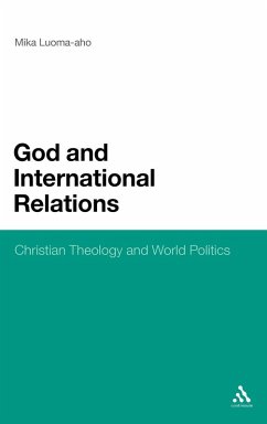 God and International Relations - Luoma-Aho, Mika