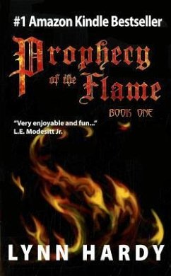 Prophecy of the Flame, Book One - Hardy, Lynn