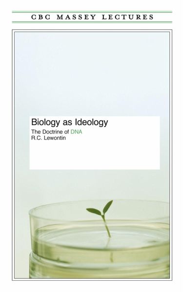 Biology As Ideology Biology As Ideology