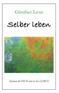 Selber leben - Lenz, Günther