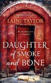 Daughter of Smoke and Bone\Daughter of Smoke and Bone - Zwischen den Welten, englische Ausgabe Daughter of Smoke and Bone\Daughter of Smoke and Bone - Zwischen den Welten, englische Ausgabe