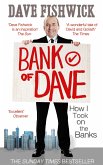 Bank of Dave