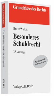 Besonderes Schuldrecht - Brox, Hans und Wolf-Dietrich Walker