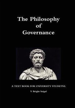 The Philosophy of Governance - Saigal, V. Bright