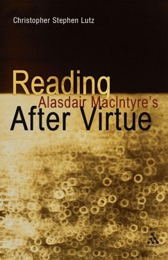 Reading Alasdair Macintyre's After Virtue - Lutz, Christopher Stephen