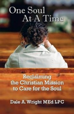 One Soul at a Time - Wright, Dale A.