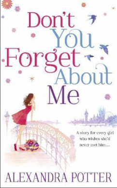 Don't You Forget About Me\Der Wunschtraummann, englische Ausgabe - Potter, Alexandra Don't You Forget About Me\Der Wunschtraummann, englische Ausgabe - Potter, Alexandra