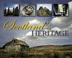 Scotland's Heritage - Hannavy, John