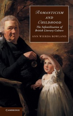 Romanticism and Childhood - Wierda Rowland, Ann; Rowland, Ann Wierda