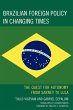 Brazilian Foreign Policy in Changing... - Bild 1