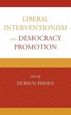 Liberal Interventionism and Democracy Promotion