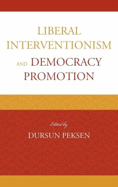 Liberal Interventionism and Democracy Promotion