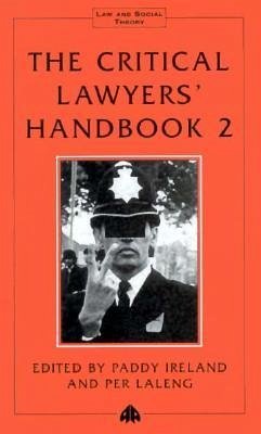 Critical Lawyers' Handbook Volume 2
