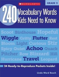 240 Vocabulary Words Kids Need to Know: Grade 2: 24 Ready-To-Reproduce Packets Inside! - Beech, Linda; Ottaiano, Mela