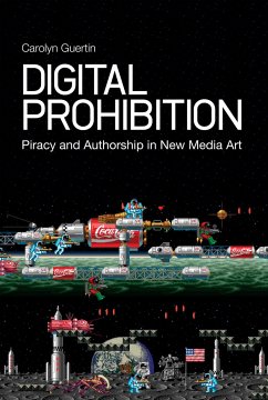 Digital Prohibition - Guertin, Carolyn