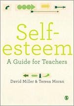 Self-Esteem - Miller, David; Moran, Teresa