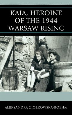 Cover Kaia, Heroine of the 1944 Warsaw Rising