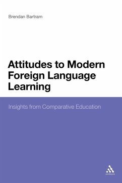 Attitudes to Modern Foreign Language Learning - Bartram, Brendan