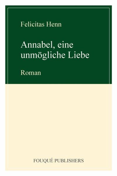 Annabel, Eine Unm Gliche Liebe Annabel, Eine Unm Gliche Liebe