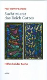 Sucht zuerst das Reich Gottes