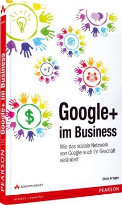Google+ im Business - Brogan, Chris