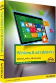 Windows 8 für Tablet-PCs Windows 8 für Tablet-PCs