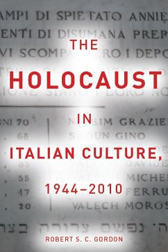 The Holocaust in Italian Culture, 1944-2010 - Gordon, Robert