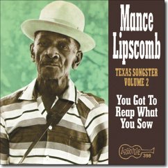 You Got To Reap What You Sow - Lipscomb,Mance