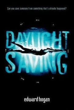 Daylight Saving - Hogan, Edward