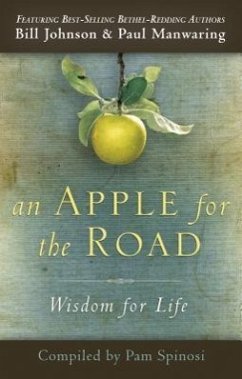 An Apple for the Road: Wisdom for Life - Johnson, Bill