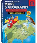 The Complete Book of Maps and Geography, Grades 3 - 6