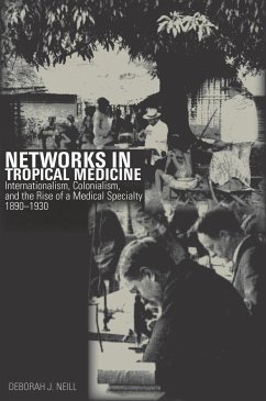 Networks in Tropical Medicine - Neill, Deborah