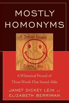 Mostly Homonyms - Lein, Janet Dickey; Berriman, Elizabeth