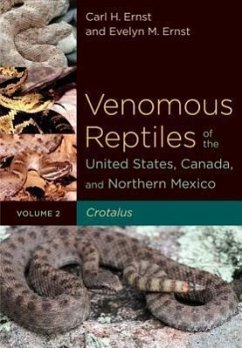Venomous Reptiles of the United States, Canada, and Northern Mexico - Ernst, Carl H; Ernst, Evelyn M