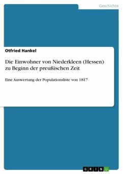 Die Einwohner von Niederkleen (Hessen) zu Beginn der preußischen Zeit - Hankel, Otfried