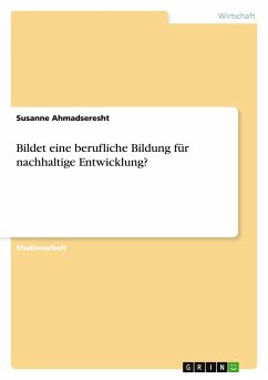 Bildet eine berufliche Bildung für nachhaltige Entwicklung?